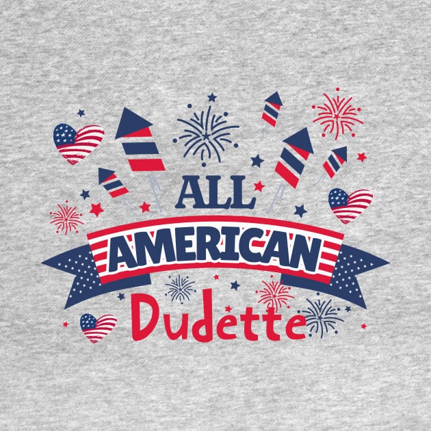 All American Dudette by WolfeTEES